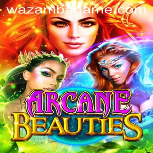 Exploring ArcaneBeauties: A Journey Through Enchantment and Strategy