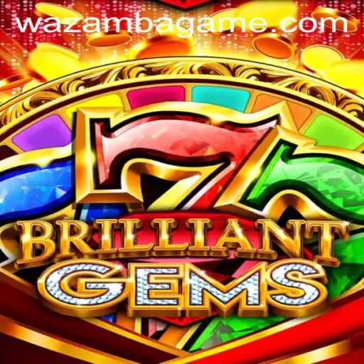 Discover the Enchanting World of BrilliantGems and Vaquinha 777